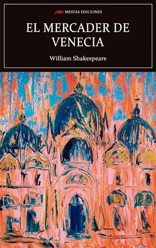 El Mercader De Venecia  / William Shakespeare