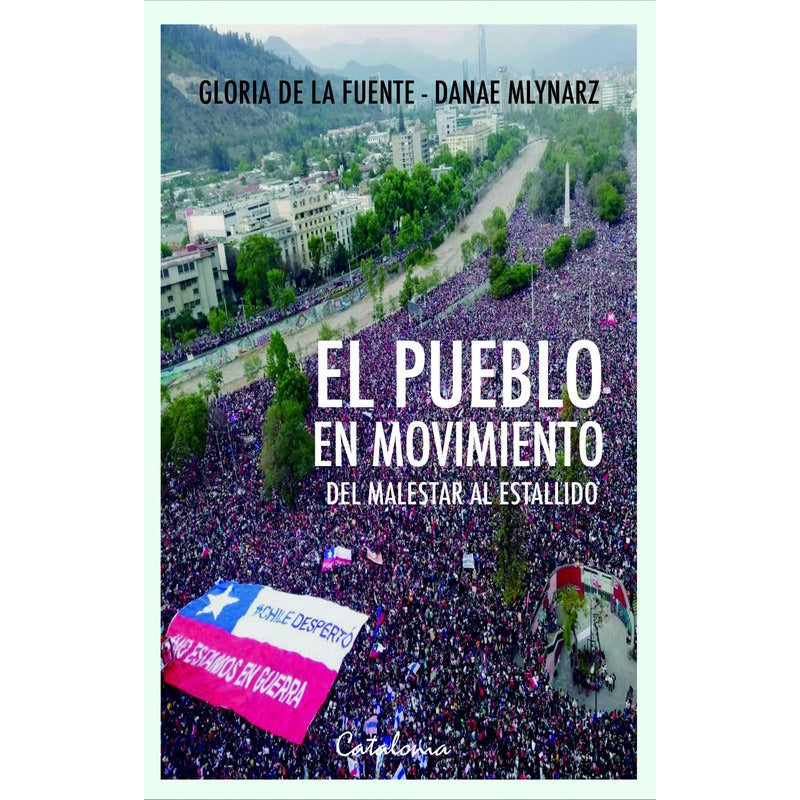 El Pueblo En Movimiento / Gloria De La Fuente