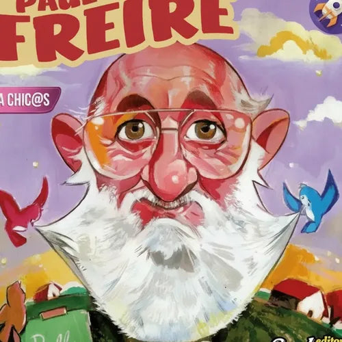 Paulo Freire Para Chicos / Vanesa Jalil
