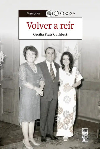 Volver A Reír / Hilda Cecilia Prats Cutbert