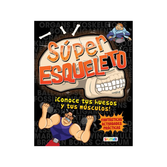 Súper Esqueleto / Sigmar