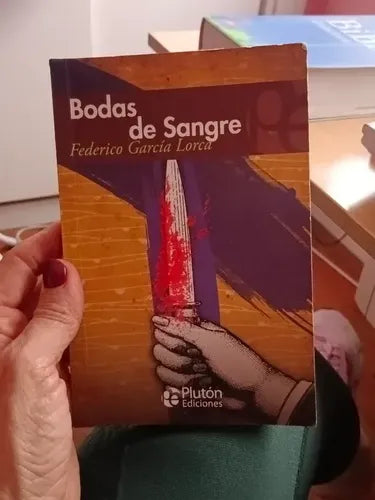 Bodas De Sangre / Federico Garcia Lorca
