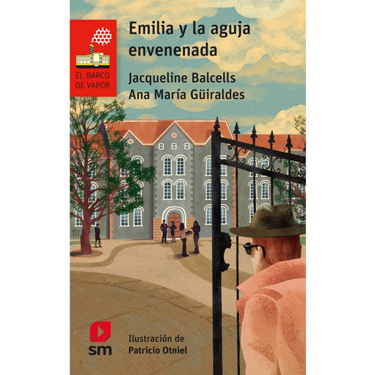 Emilia Y La Aguja Envenenada / Balcells Y Guiraldes