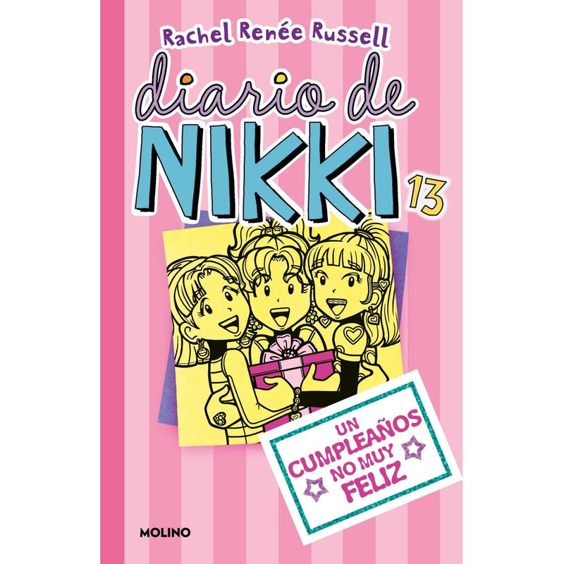 Diario De Nikki 13 Un Cumpleaños No Muy Feliz / Russell