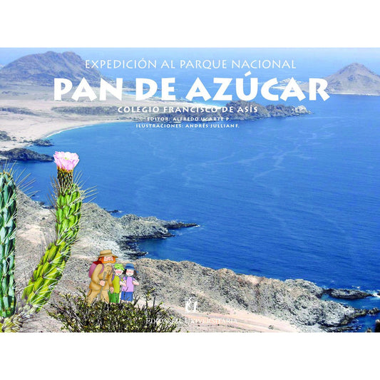 Pan De Azucar, Expedicion Al Parque Nacional / A. Ugarte