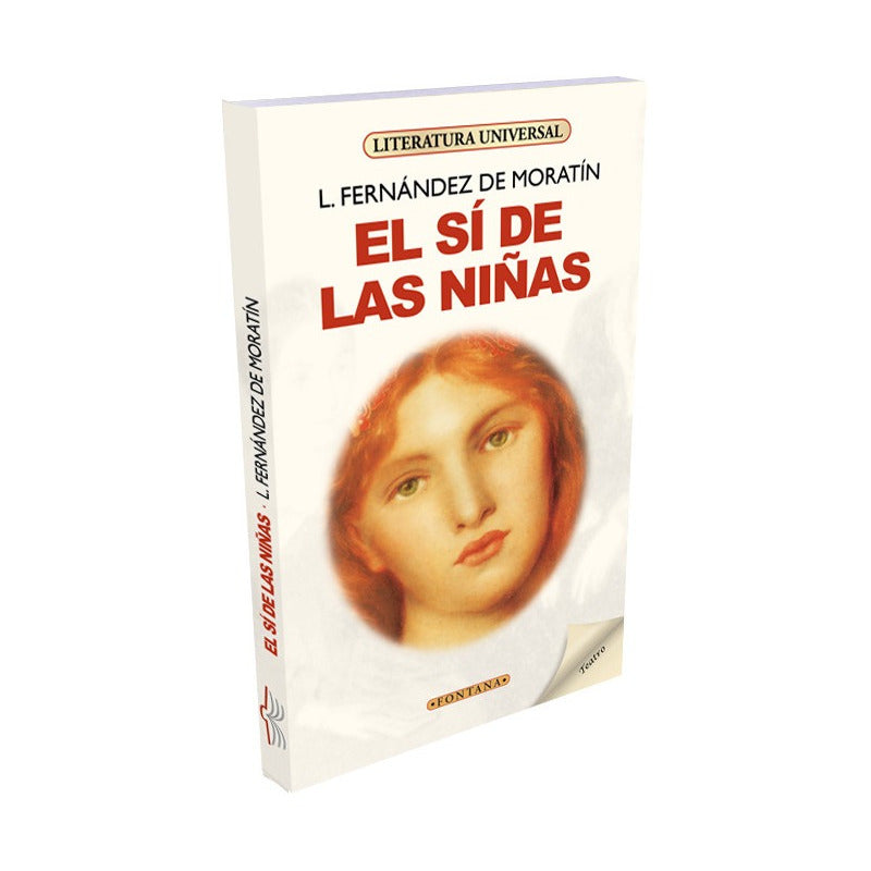 El Si De Las Niñas / Fernandez De Moratin