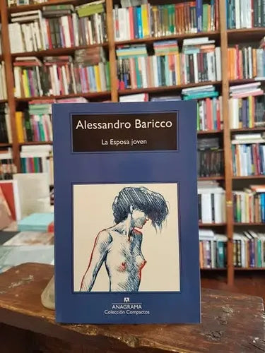 La Esposa Joven / Alessandro Barrico