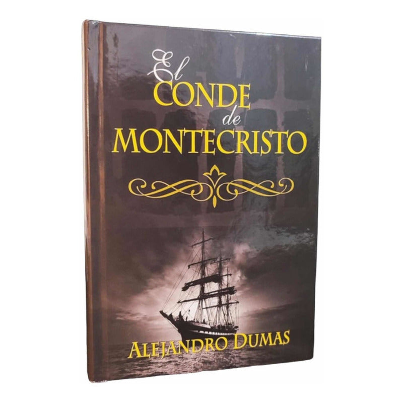 El Conde De Montecristo (tapa Dura) / Alejandro Dumas
