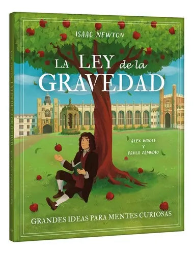 La Ley De La Gravedad (tapa Dura) / Woolf Y Zamudio