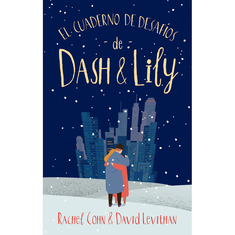 El Cuaderno De Desafíos De Dash & Lily / Cohn Y Levithan