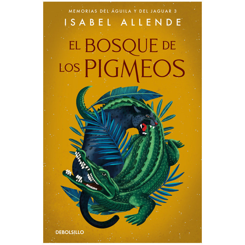 El Bosque De Los Pigmeos / Isabel Allende