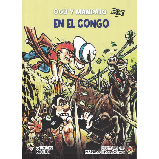 Ogú Y Mampato 28 En El Congo / Themo Lobos