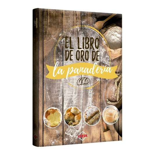 El Libro De Oro De La Panadería (tapa Dura) / Lexus