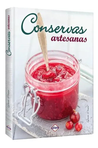 Conservas Artesanas (tapa Dura) / Lexus
