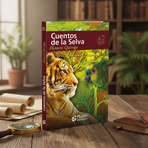 Cuentos De La Selva / Horacio Quiroga