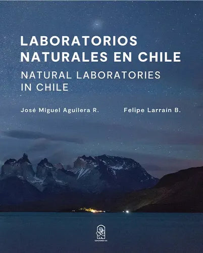 Laboratorios Naturales En Chile / Aguilera Y Larraín