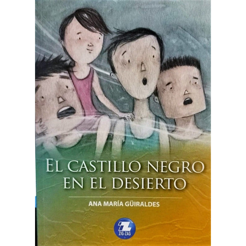 El Castillo Negro En El Desierto / Ana María Güiraldes