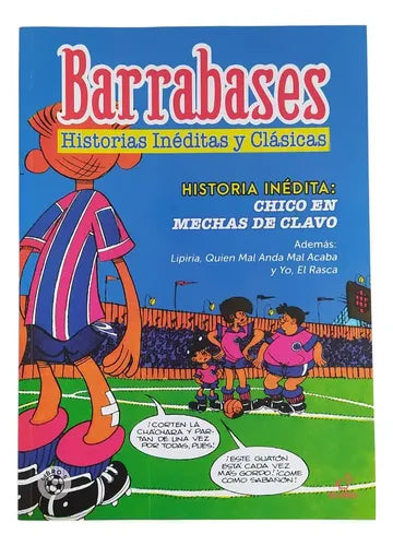 Barrabases Chico En Mechas De Clavo / Guido Vallejos