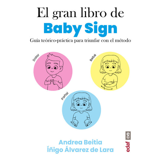 El Gran Libro De Baby Sign / Beitia Y Alvarez De Lara