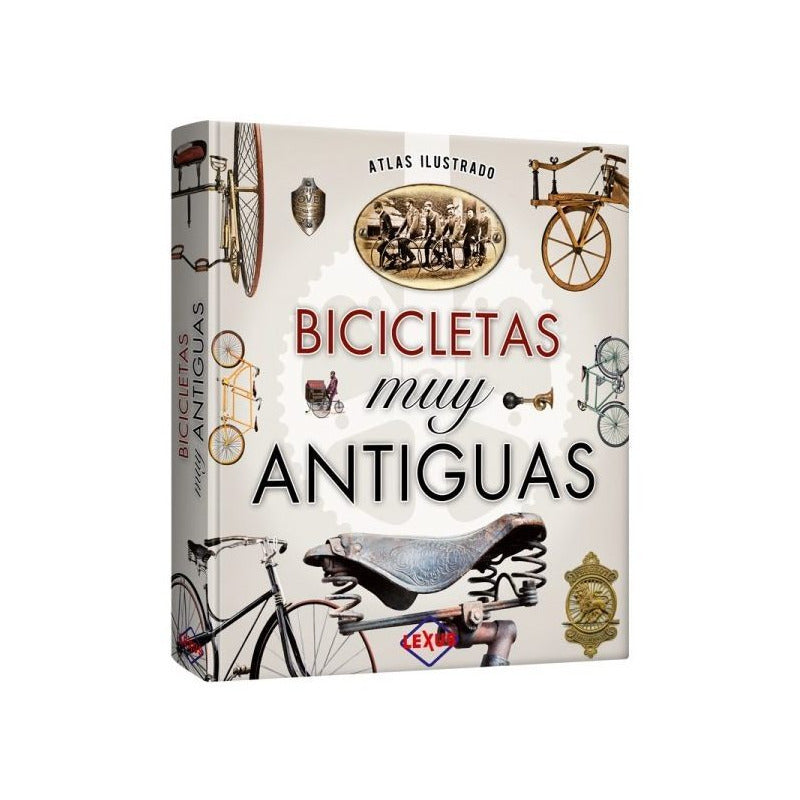 Atlas Ilustrado Bicicletas Muy Antiguas / Lexus