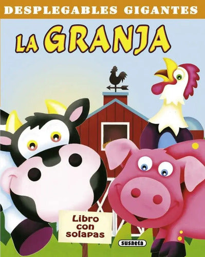 La Granja (desplegables Gigantes) / Susaeta