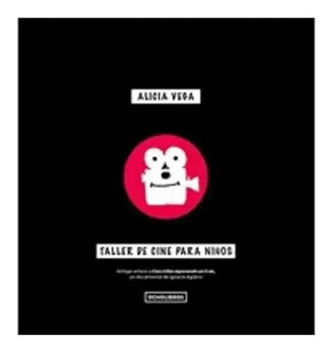 Taller De Cine Para Niños / Alicia Vega