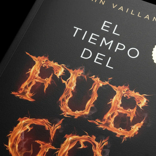 El Tiempo Del Fuego / John Vaillant