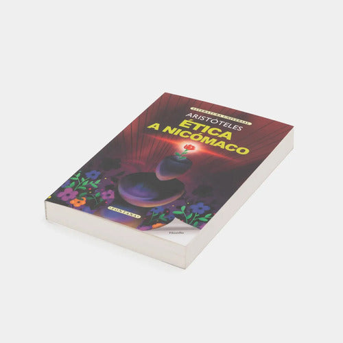 Etica A Nicomaco / Aristoteles