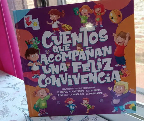 Cuentos Que Acompañan La Feliz Convivencia / Lexus