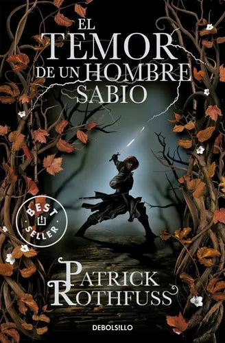 El Temor De Un Hombre Sabio / Patrick Rothfuss