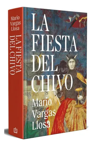 La Fiesta Del Chivo / Mario Vargas Llosa