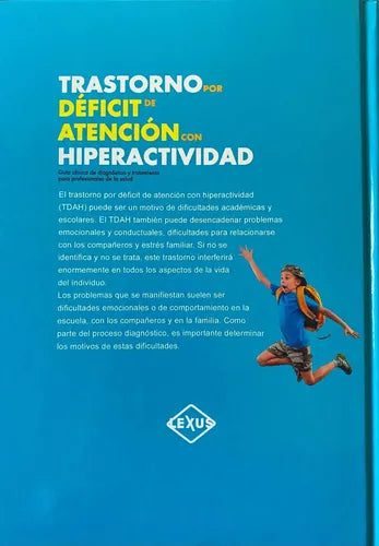Trastorno Por Deficit De Atencion Con Hiperactividad / Lexus