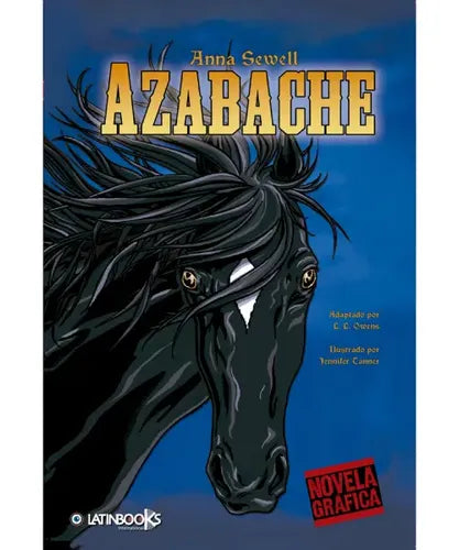 Azabache (novela Grafica) / Anna Sewell