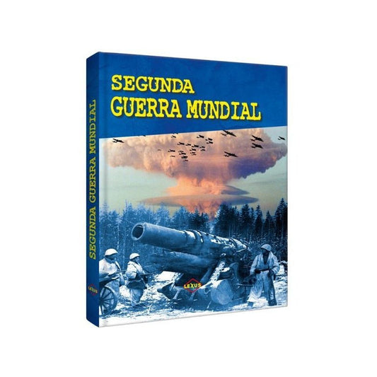 Segunda Guerra Mundial (tapa Dura) / Lexus