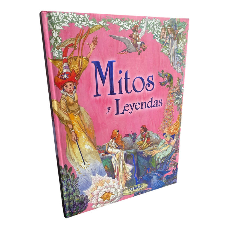 Mitos Y Leyendas (tapa Dura) / Susaeta