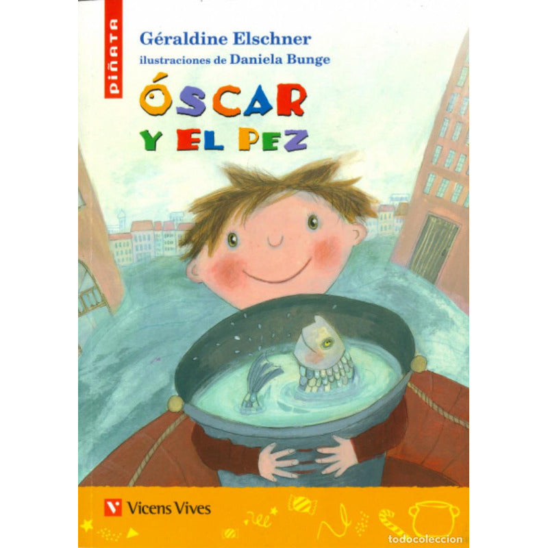 Oscar Y El Pez / Geraldine Elschner