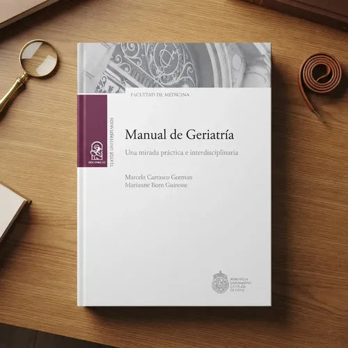 Manual De Geriatría / Marcela Carrasco Y Marianne Born
