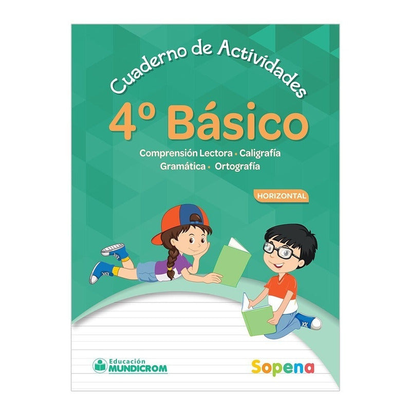 Cuaderno Actividades 4 Basico Horizontal / Sopena