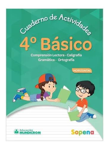 Cuaderno Actividades 4 Basico Horizontal / Sopena