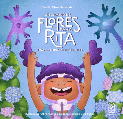 Un Camino De Flores Para Rita / Perez