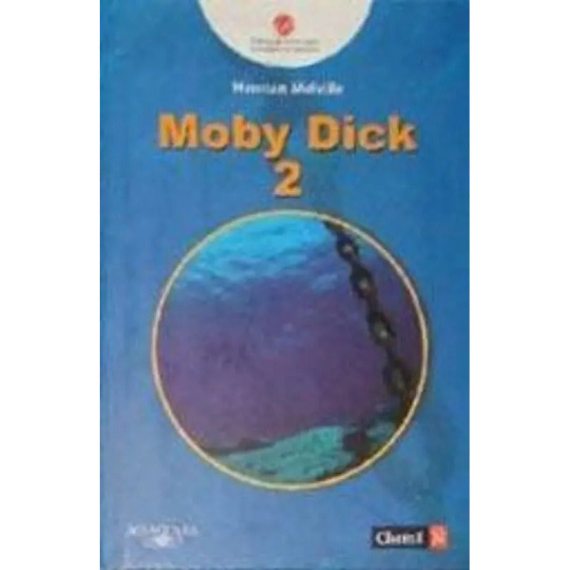 Moby Dick Vol 2 (tapa Dura) / Hernan Melville