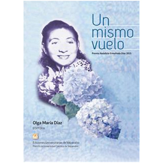 Un Mismo Vuelo / Olga Diaz