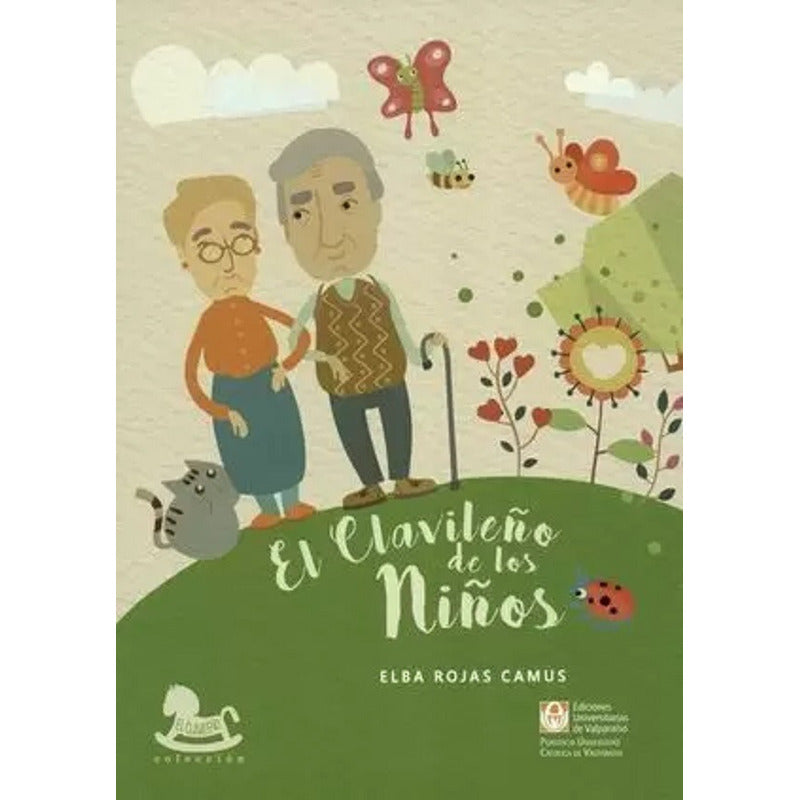 El Clavileño De Los Niños / Elba Rojas Camus