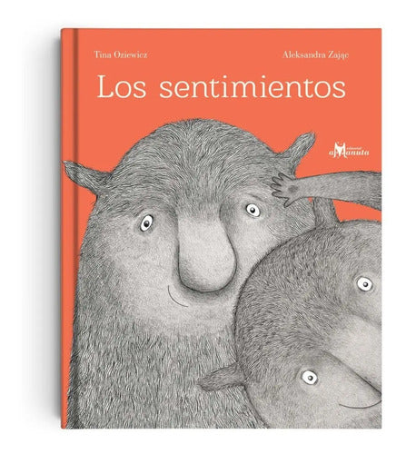 Los Sentimientos / Tina Oziewicz