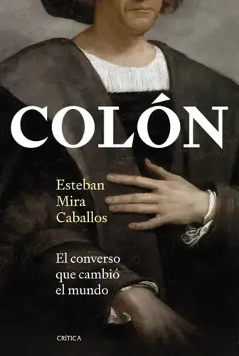 Colón / Esteban Mira Caballos
