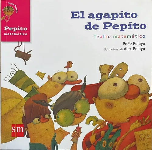 El Agapito De Pepito / Pepe Pelayo