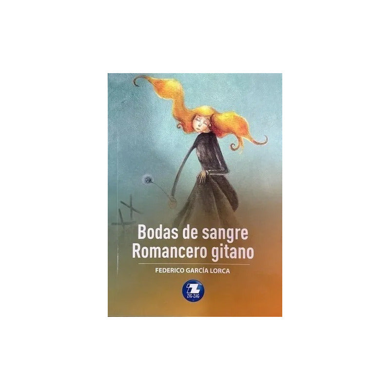 Bodas De Sangre & Romancero Gitano / Federico Garcia Lorca