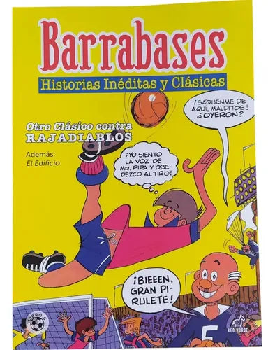 Barrabases Rajadiablos / Guido Vallejos