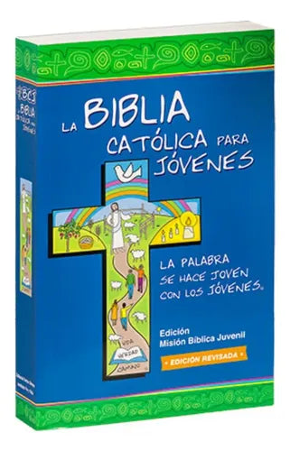 La Biblia Católica Para Jóvenes / Instituto Fé Y Vida