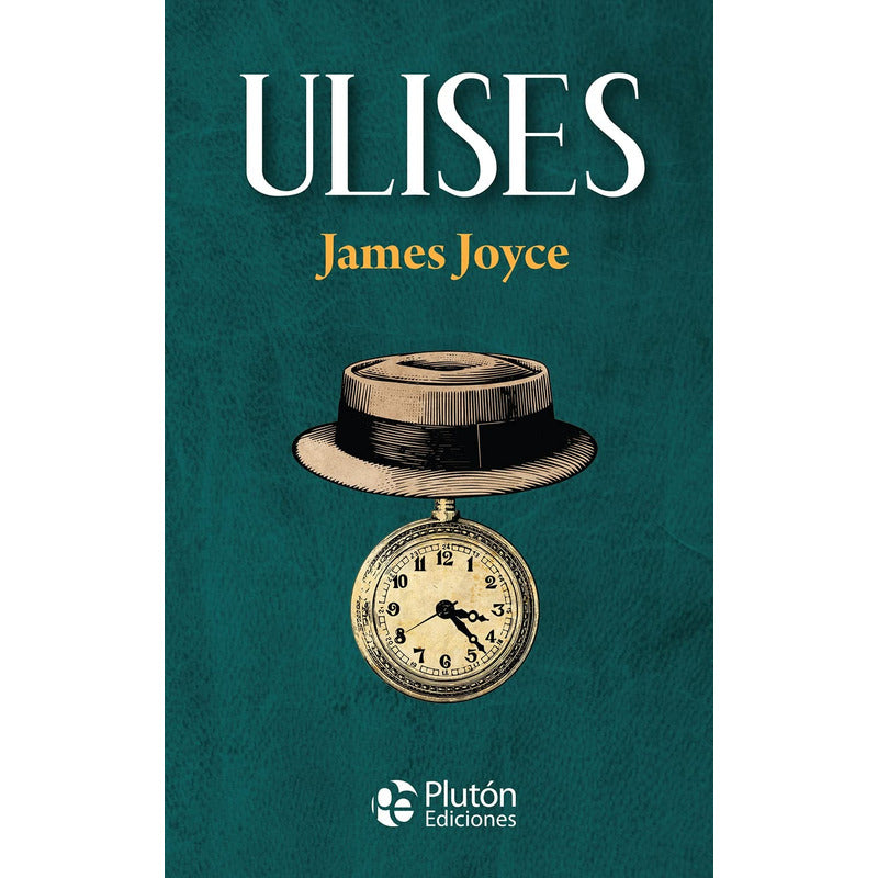 Ulises (tapa Dura) / James Joyce